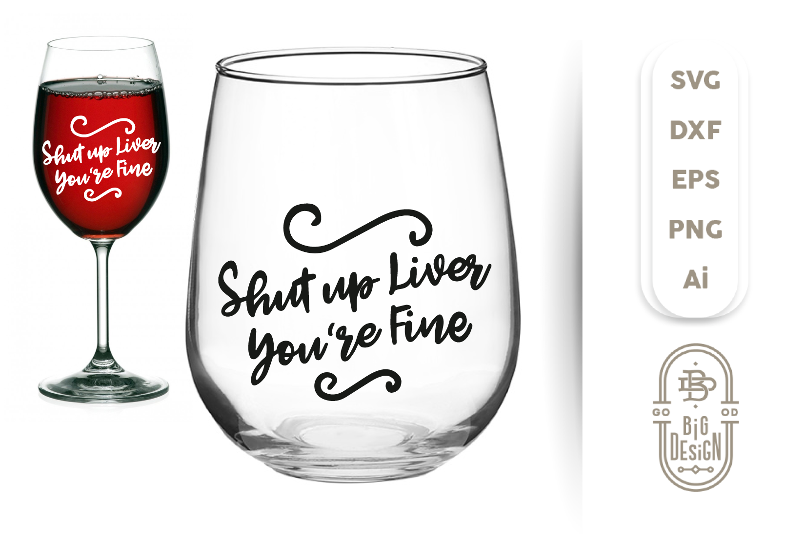 Download Wine Svg Shut Up Liver You Re Fine Svg Wine Saying Svg Cut File Design Shopy