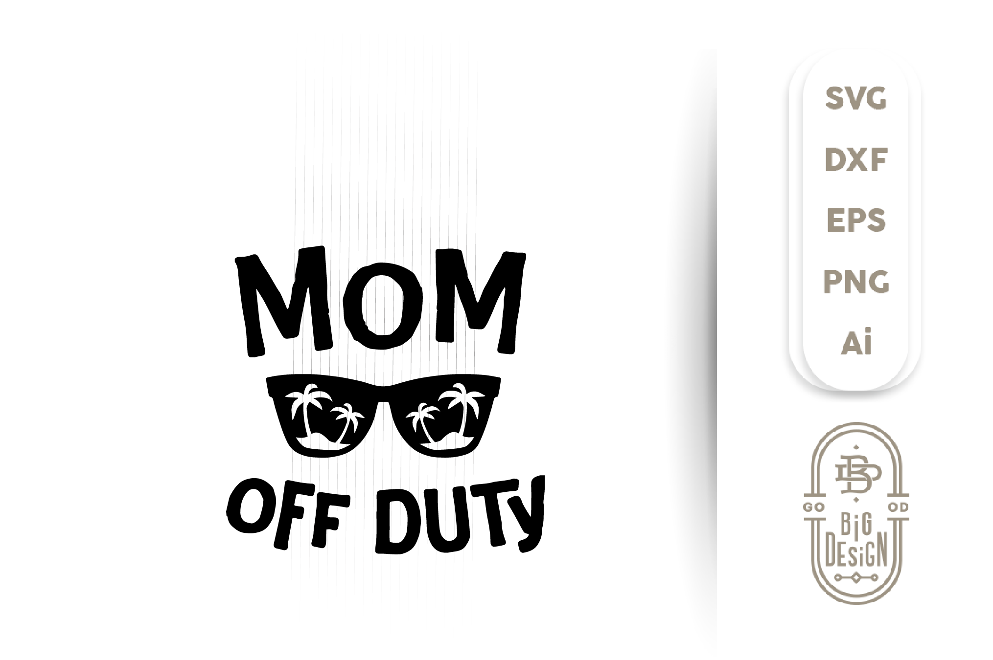 Download Mom Svg Mom Off Duty Svg Cut File Mother Decal Palm Tree Sunglasse Design Shopy