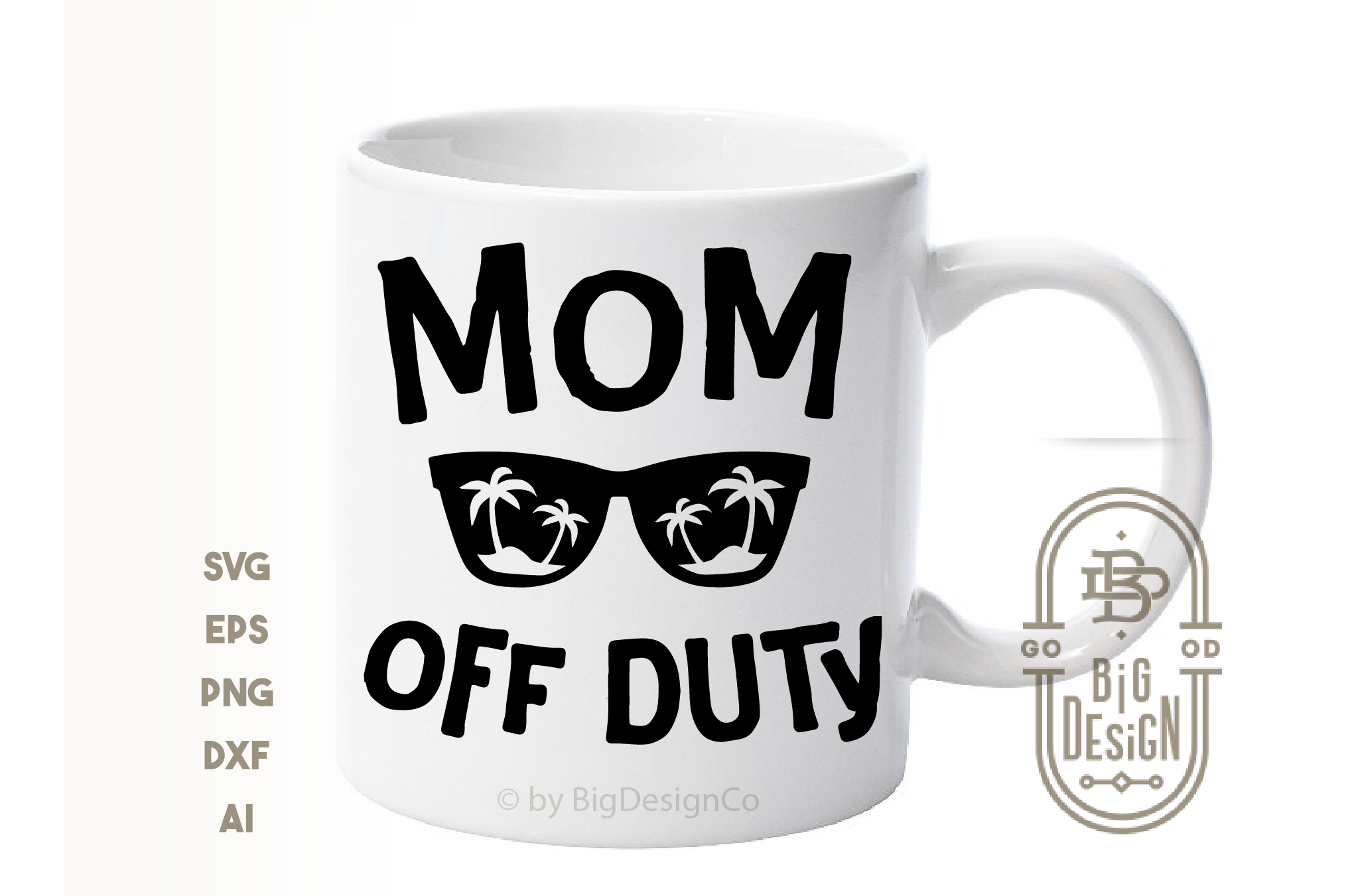 Download Mom Svg Mom Off Duty Svg Cut File Mother Decal Palm Tree Sunglasse Design Shopy