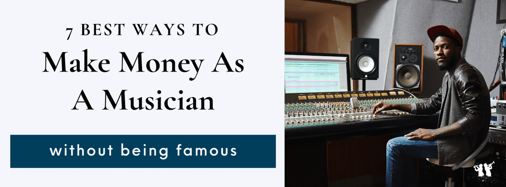 how to make money as a musician