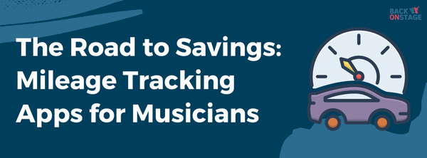 Mileage Tracking Apps For Musicians