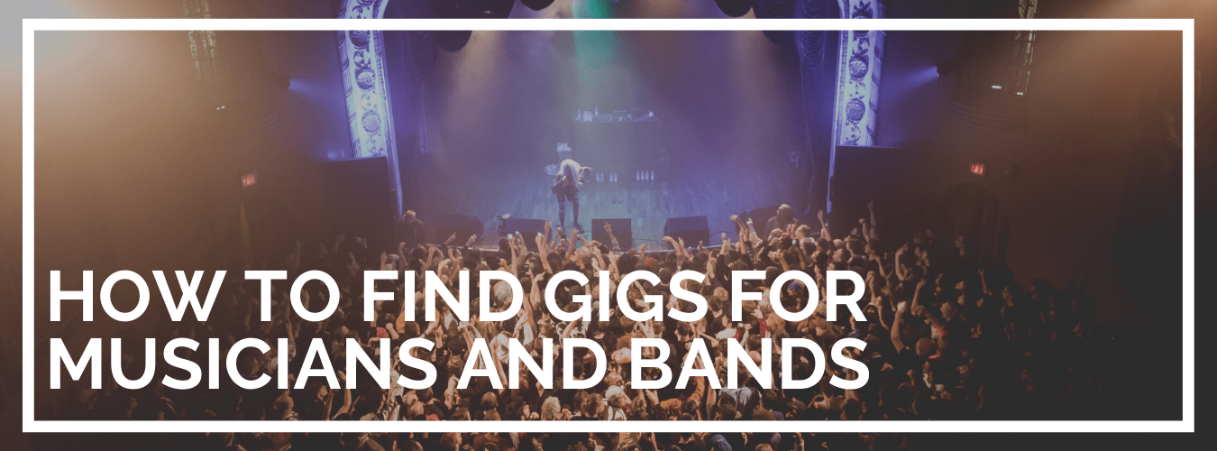 find gigs for musicians and bands