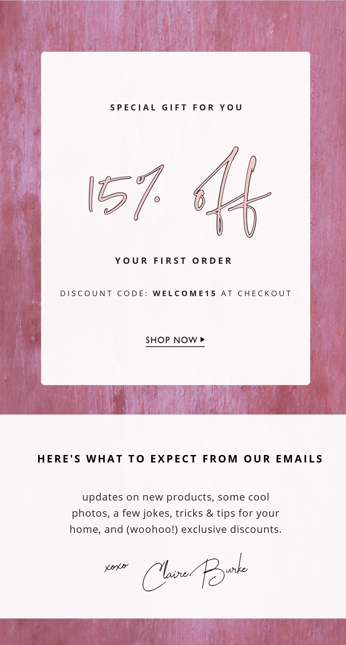15% Off Your First Order
