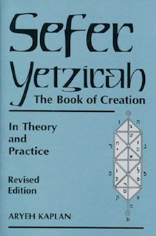 Book: Sefer Yetzirah: The Book of Creation in Theory and Practice