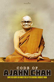 Book:m Code of Ajahn Chah: Simplified Ways for Inner Peace by the Venerable Buddhist Monk