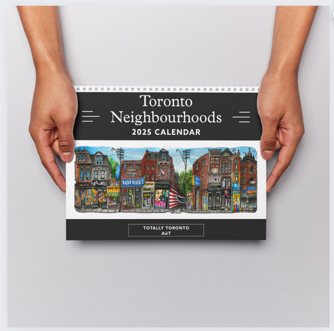 Brand New Toronto Neighbourhood Art Calendar featuring the timeless art of David Crighton