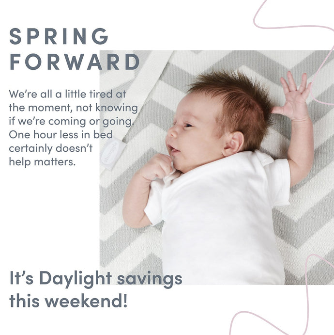 Baby Sleep Tips for the Clocks Springing Forward