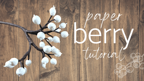 paper berry tutorial