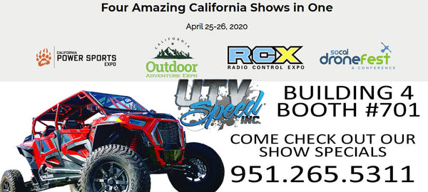 Come check out  UTV Speed, Inc., at the California Power Sports Expo at the Fairplex grounds. 