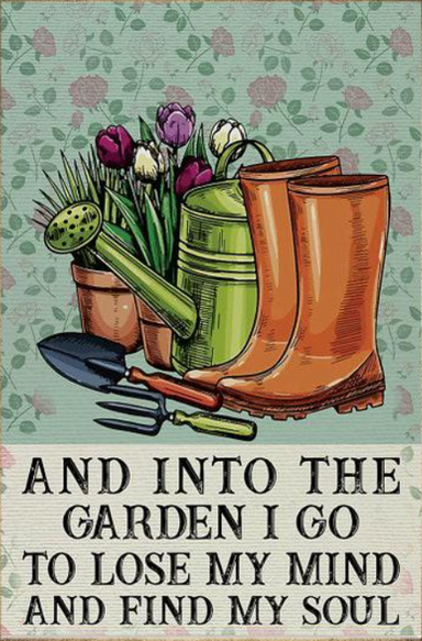 Gardening Poster Canvas, Planting Poster, Into The Garden I Go To Lose My Mind And Find My Soul, Gardening Lovers Poster, Room Poster Decor Home Decor Wall 1632904244438.png