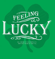 Feeling Lucky Tee