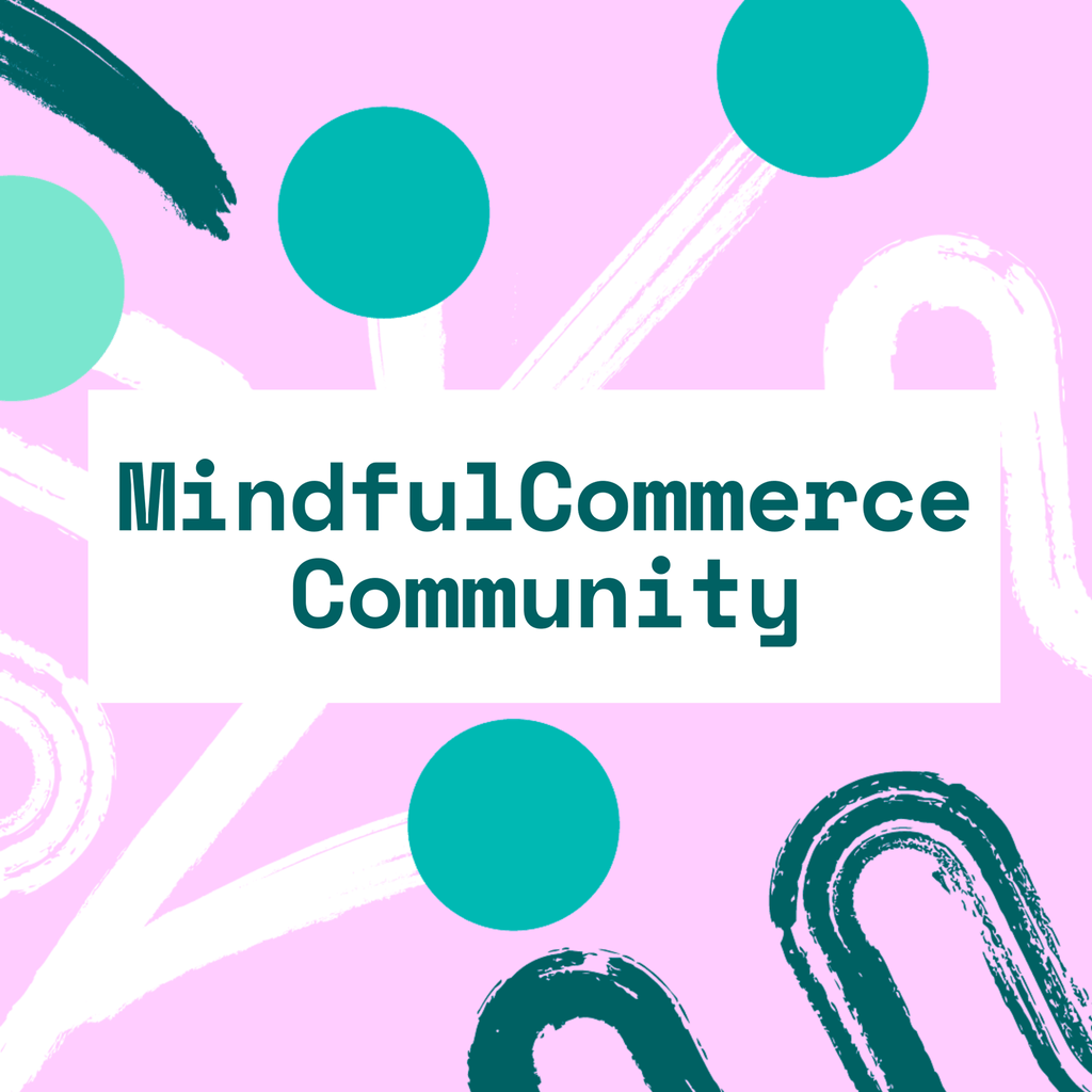 MindfulCommerce Community