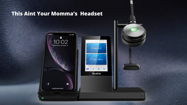 Yealink WH66 wireless headset with the words this aint your Mommas heasdset written over the image