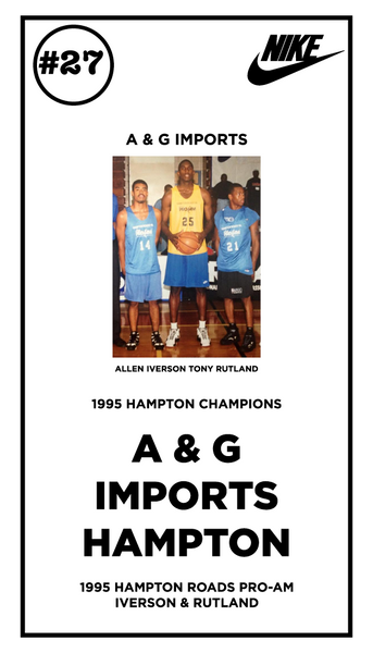 A & G Imports - Allen Iverson - Hampton Pro Am