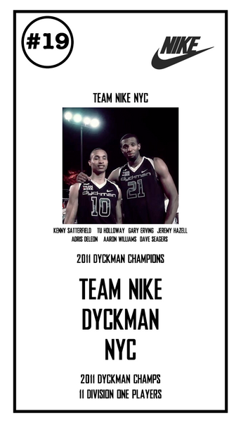 Team Nike 2011 Dyckman League Legends