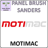 motimac panel brush sanders