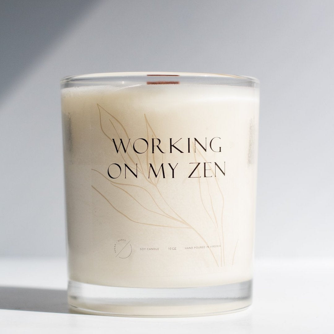 Working On My Zen Candle - Sugar + Grace – Beauty Within