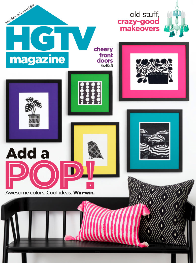 HGTV Magazine cover, 'Add a Pop!', black with bright pink, green, yellow, turquoise, purple pictures, black bench, pillows