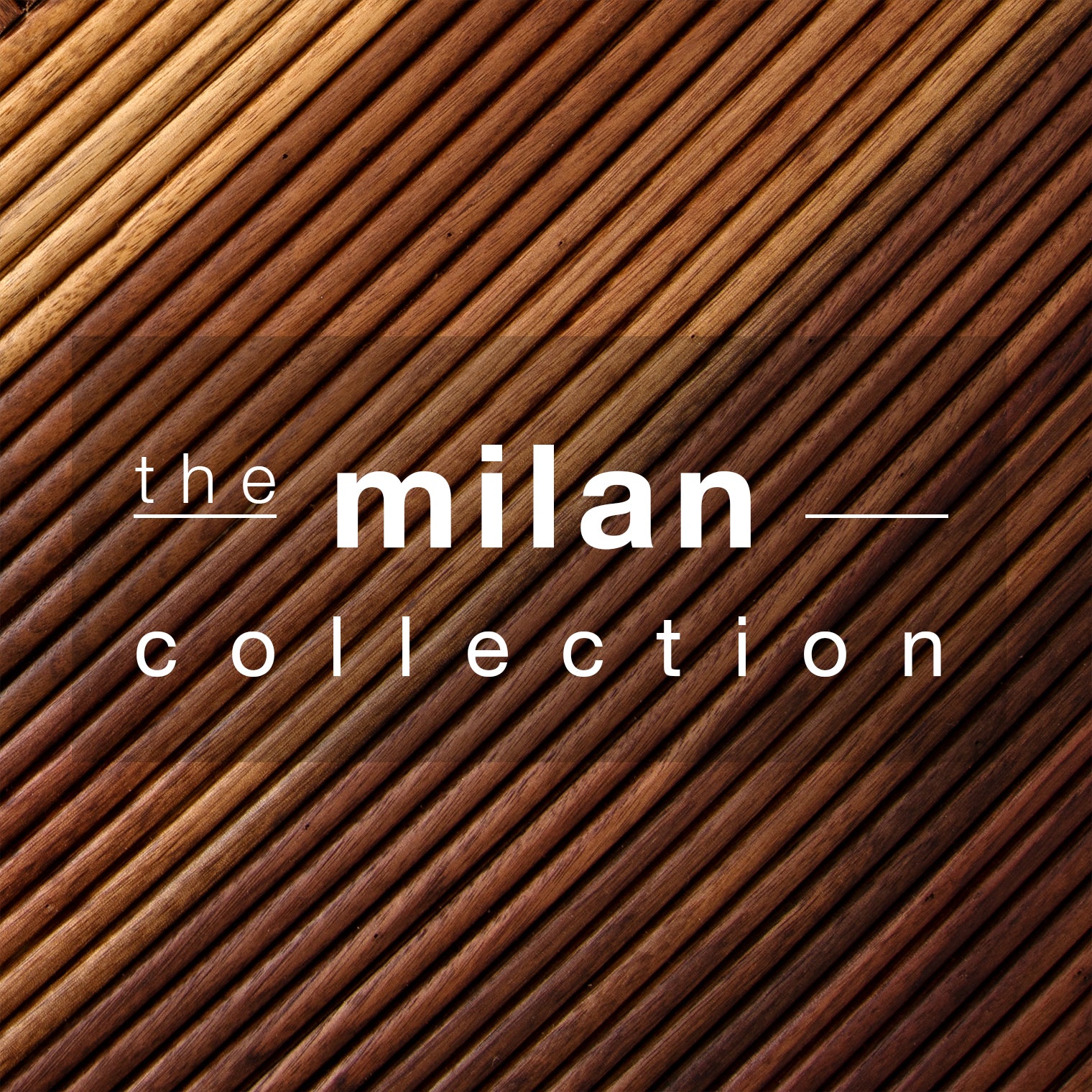 Milan Collection