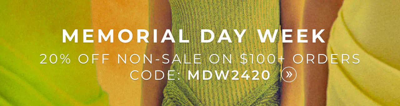 The Memorial Day Week Sale is here! 20% OFF non-sale items on $100+ orders. Use code: MDW2420. Shop now.