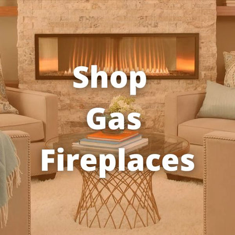 Shop All Gas Fireplaces