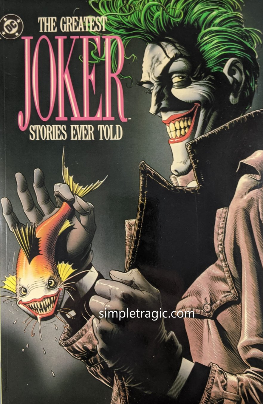 Batman: The Greatest Joker Stories Ever Told (1988) TPB – Simple Tragic  Collectibles