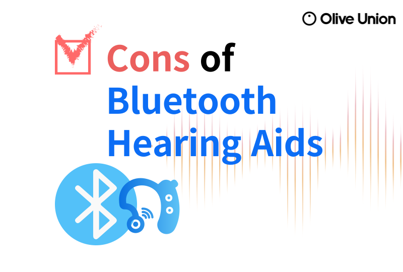Cons of Bluetooth Hearing Aids