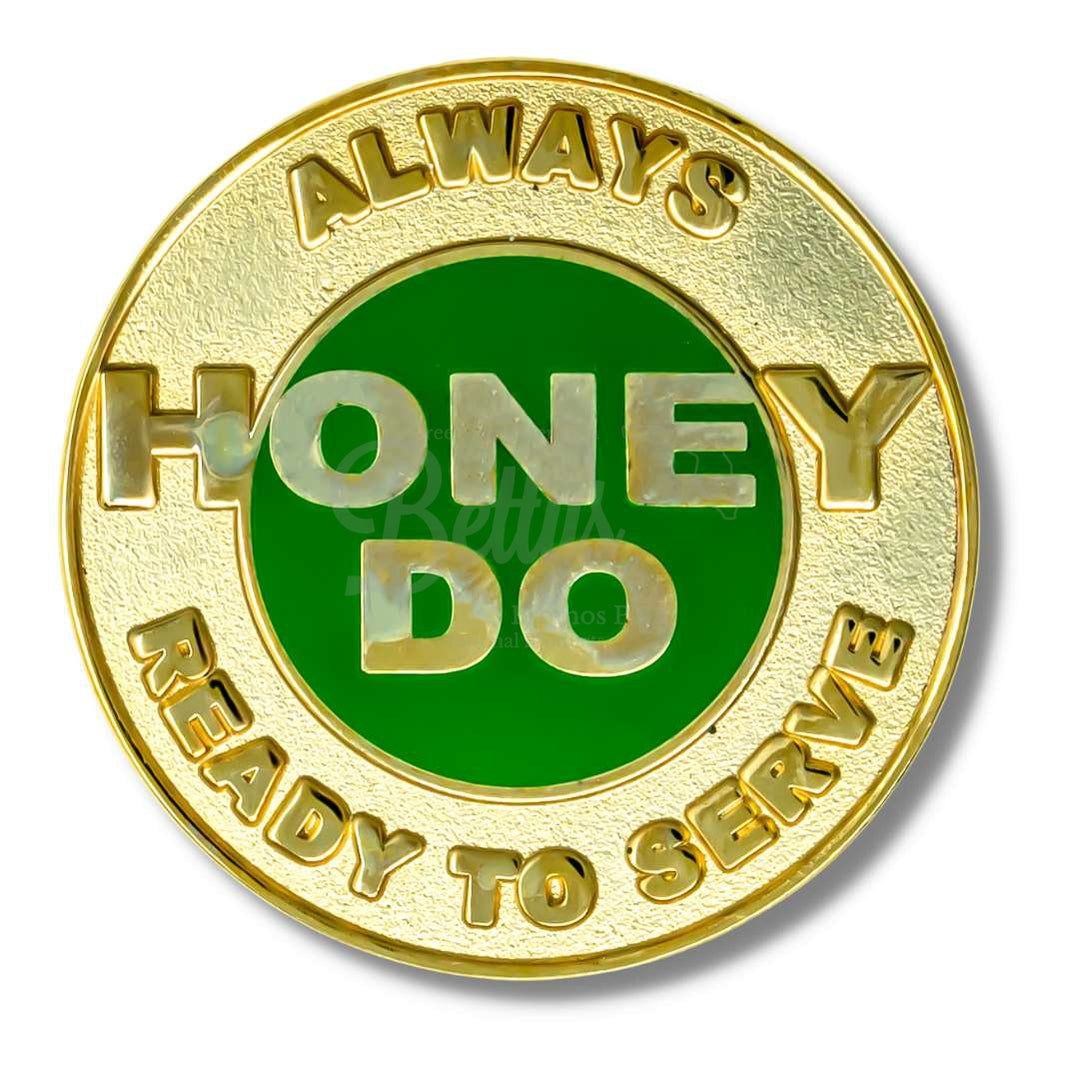 Honey do aka