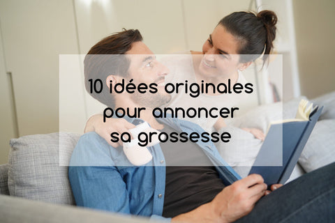 Enceinte : nos 5 idées originales pour annoncer sa grossesse – Daylily Paris