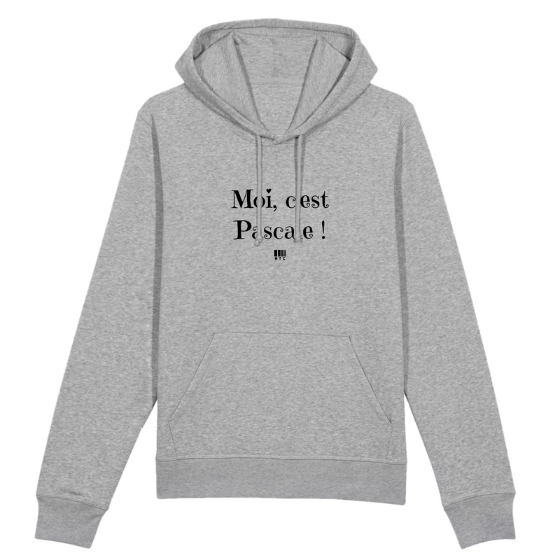 Sweat A Capuche Moi C Est Pascale Coton Bio Cadeau Original Cadeaux Positifs Com