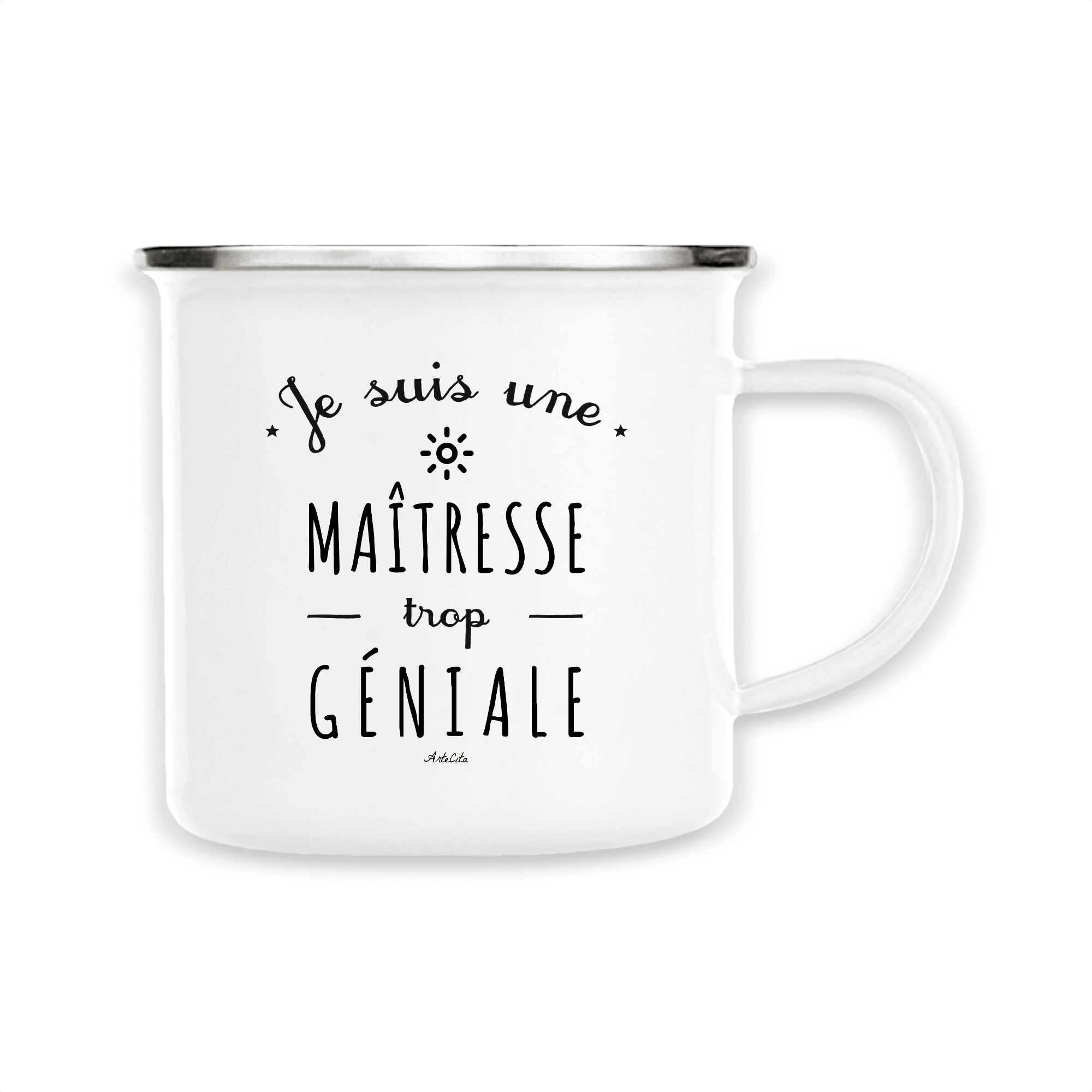 Mug Une Maîtresse Trop Géniale Métal émaillé Cadeau Original Cadeaux 