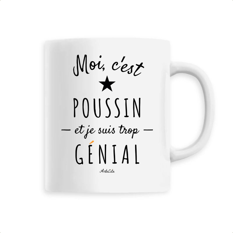 Cadeau anniversaire : Mug - Poussin est trop Génial - 6 Coloris - Cadeau Original - Cadeau Personnalisable - Cadeaux-Positifs.com -Unique-Blanc-