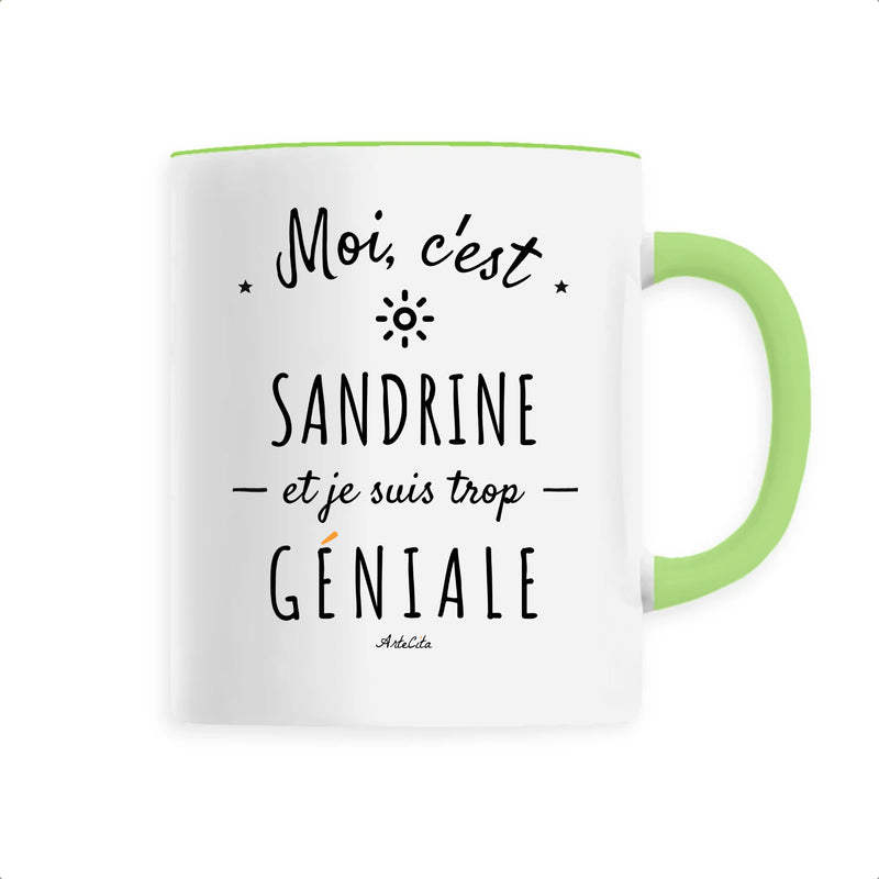 Mug Sandrine Est Trop Geniale 6 Coloris Cadeau Original Cadeaux Positifs Com