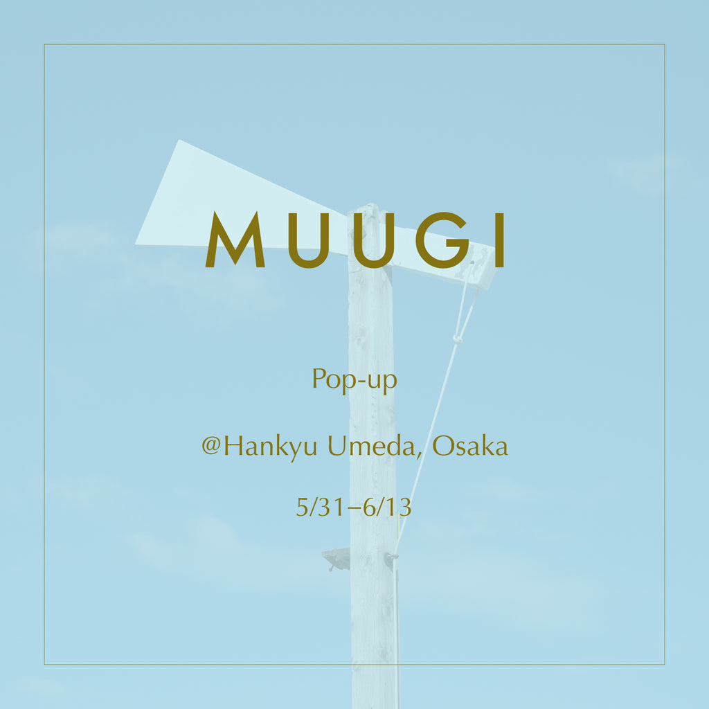MUUGI 5/31（水）〜6/13（火）、大阪・阪急うめだ本店にて開催されるabout her.さんのポップアップイベントに参加します