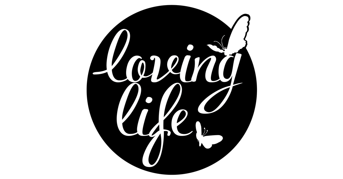 Loving Life - Hazte la Vida Bonita