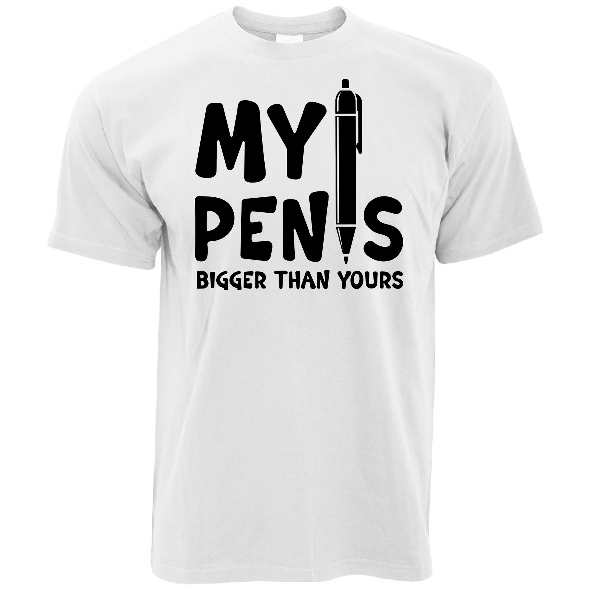 My Pen Is Bigger Than Yours T Shirt Shirtbox Us 2904