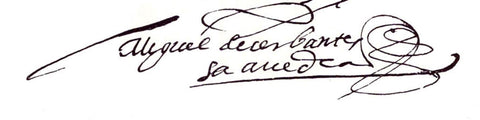 Miguel de Cervantes Signature