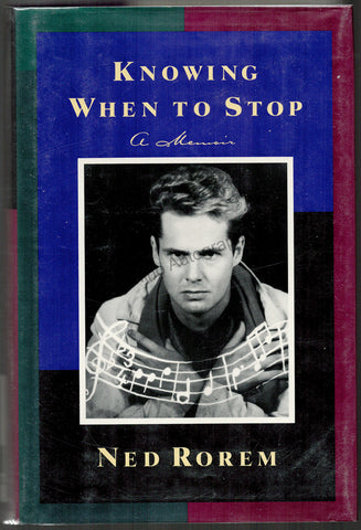 Ned Rorem Book Knowing When to Stop 