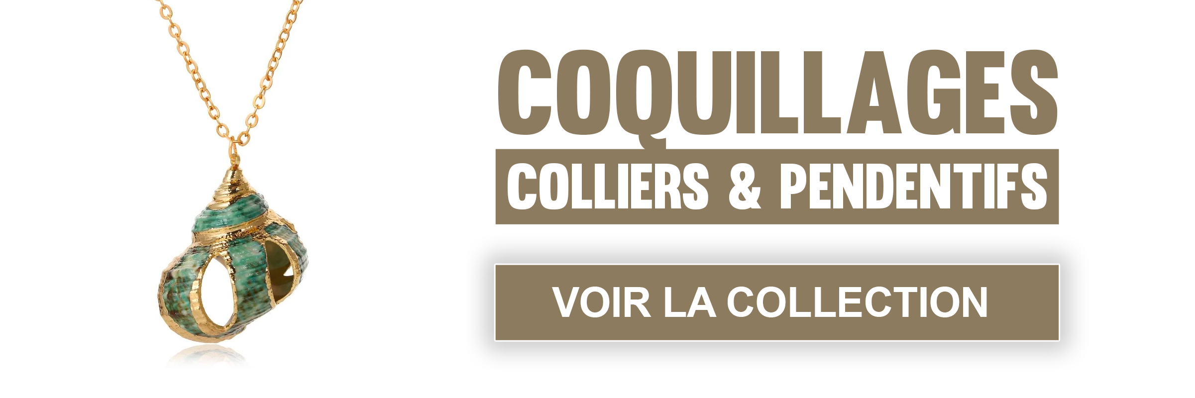 Collection Colliers et pendentifs Coquillages