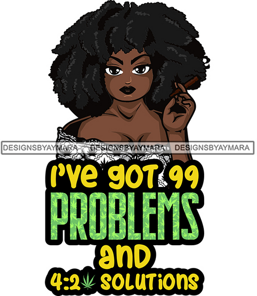 Download Afro Woman Smoking Pot Weed Quotes Joint Blunt Cannabis ...