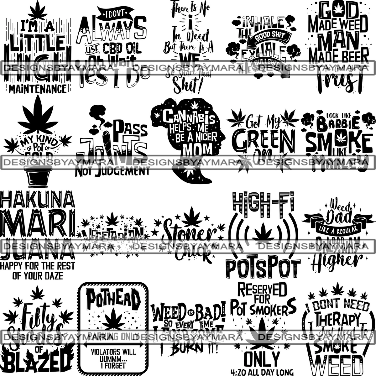 Download Bundle 20 High Life Quotes Pot Weed Joint Blunt Cannabis Marijuana SVG - DesignsOfMarijuana.com