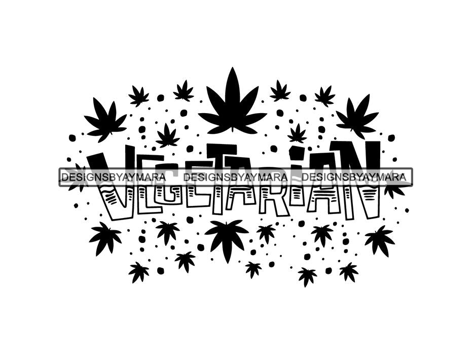 Download Weed 420 Quotes Pot Joint Blunt Cannabis Marijuana SVG ...