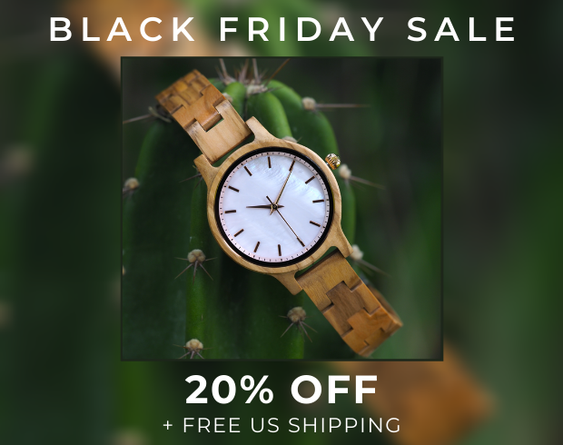 Wooden watch with text that says "Black Friday Sale 20% Off + Free US Shipping"