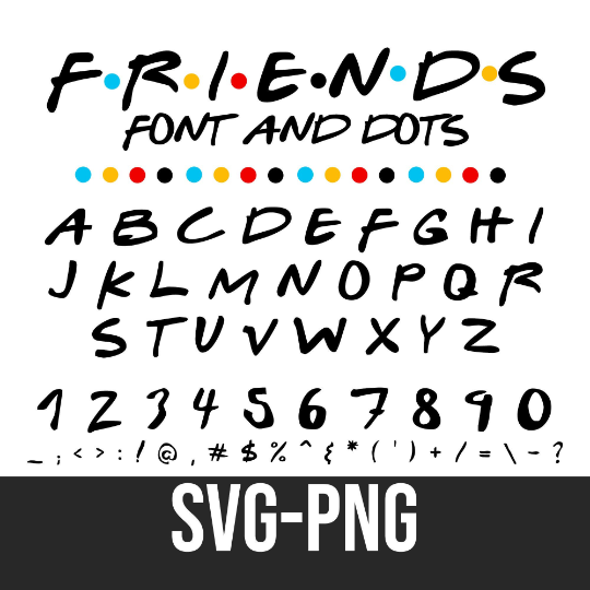 Free Free 146 Friends Letters Svg SVG PNG EPS DXF File