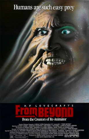 From Beyond poster - features the face of a character in the film grimacing as it becomes deformed