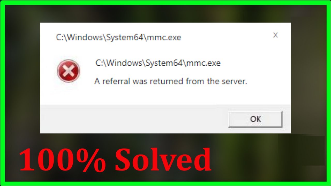 A Referral Was Returned From The Server Windows 11