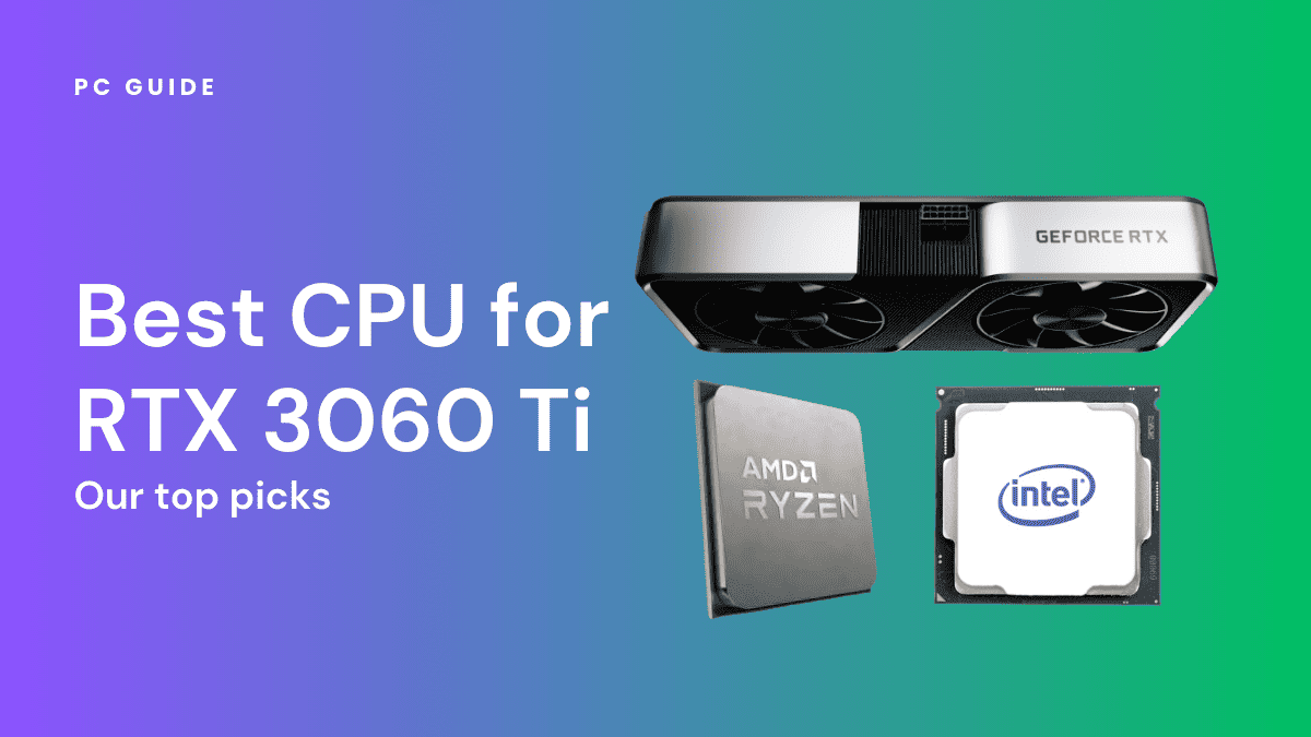 CPU Compatible With Rtx 3060