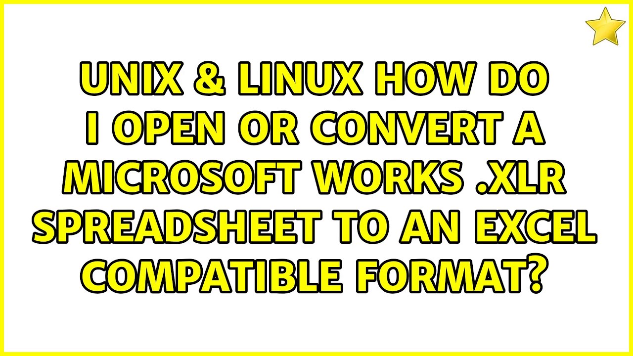 How To Convert Microsoft Works To Excel