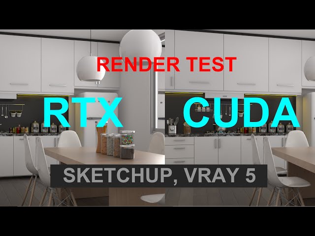 Vray CPU Vs Cuda Vs Rtx