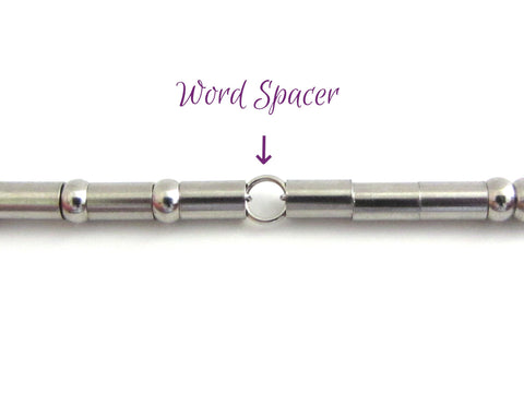 Word Spacer For Morse Code Bracelet